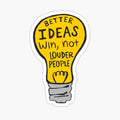 Better Ideas Win