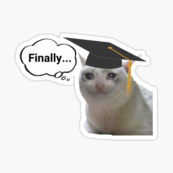 Cat Finally Graduated