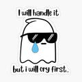 Cry first