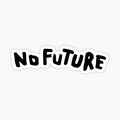 Dark - No Future (Black Version)