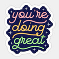 Doing great!
