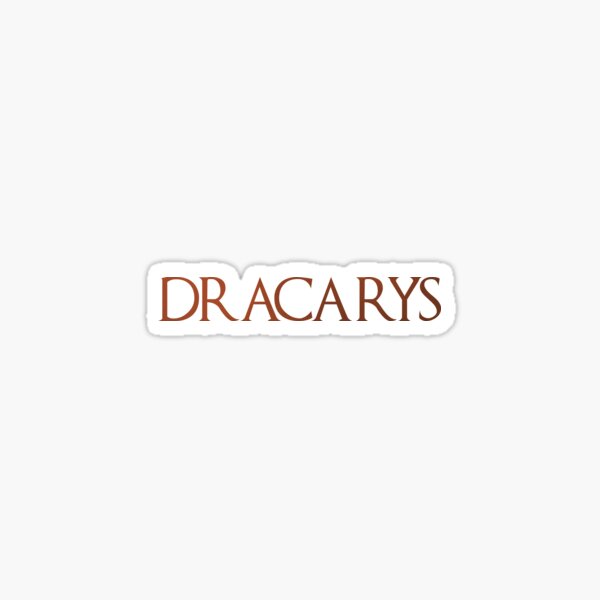 Dracarys