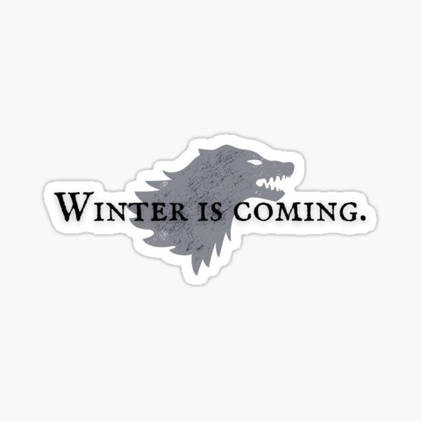 House Stark ‘Winter is Coming’