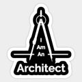 I Am An Architect