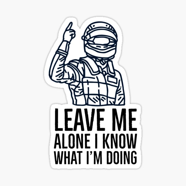Leave Me Alone Kimi Raikkonen