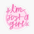 Pink I'm Just a Girl