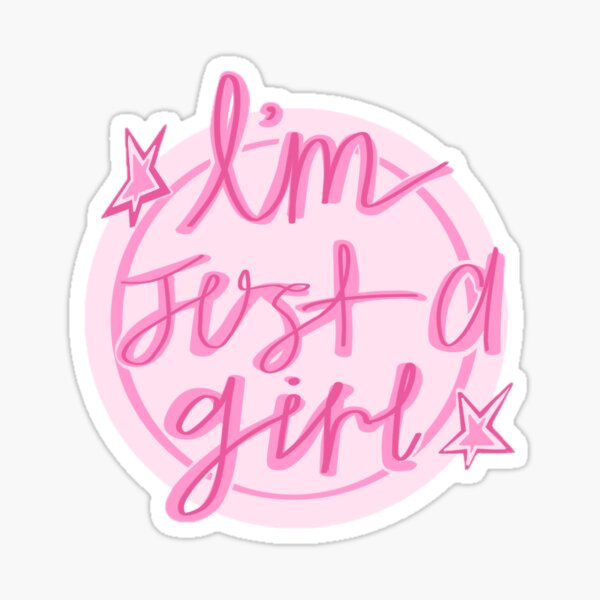 Pink I'm Just a Girl