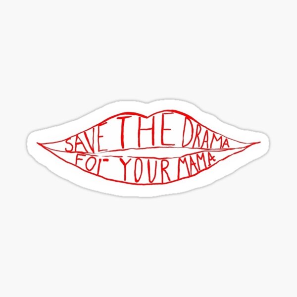 Save the Drama 4 ur Mama