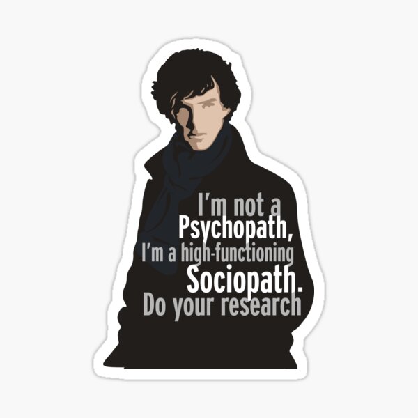 Sherlock - Psychopath