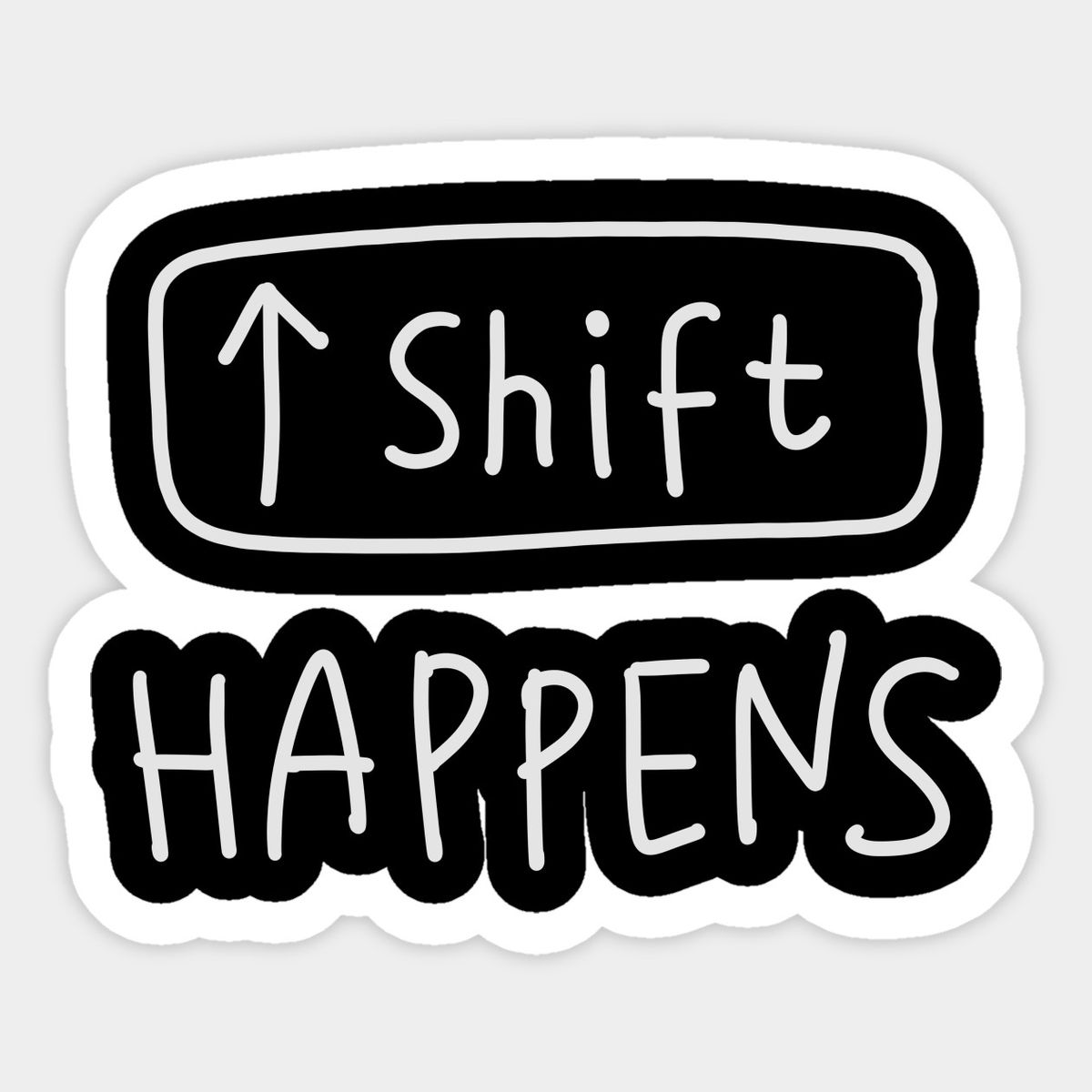 Shift
