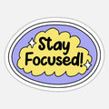 Stay Focused