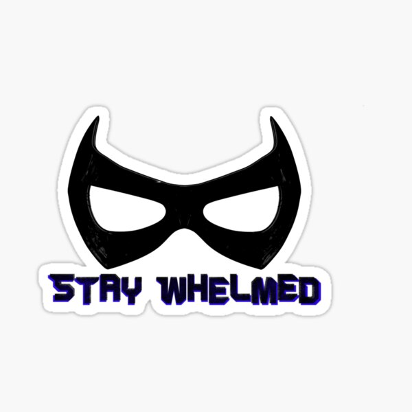 Stay Whelmed