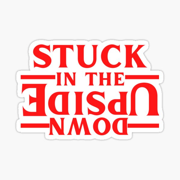 Stuck in the upside down