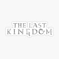 The Last Kingdom