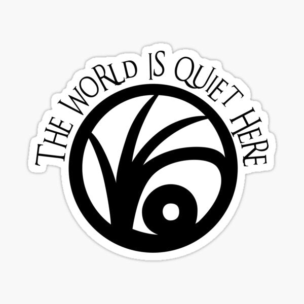 The world is quiet here VFD