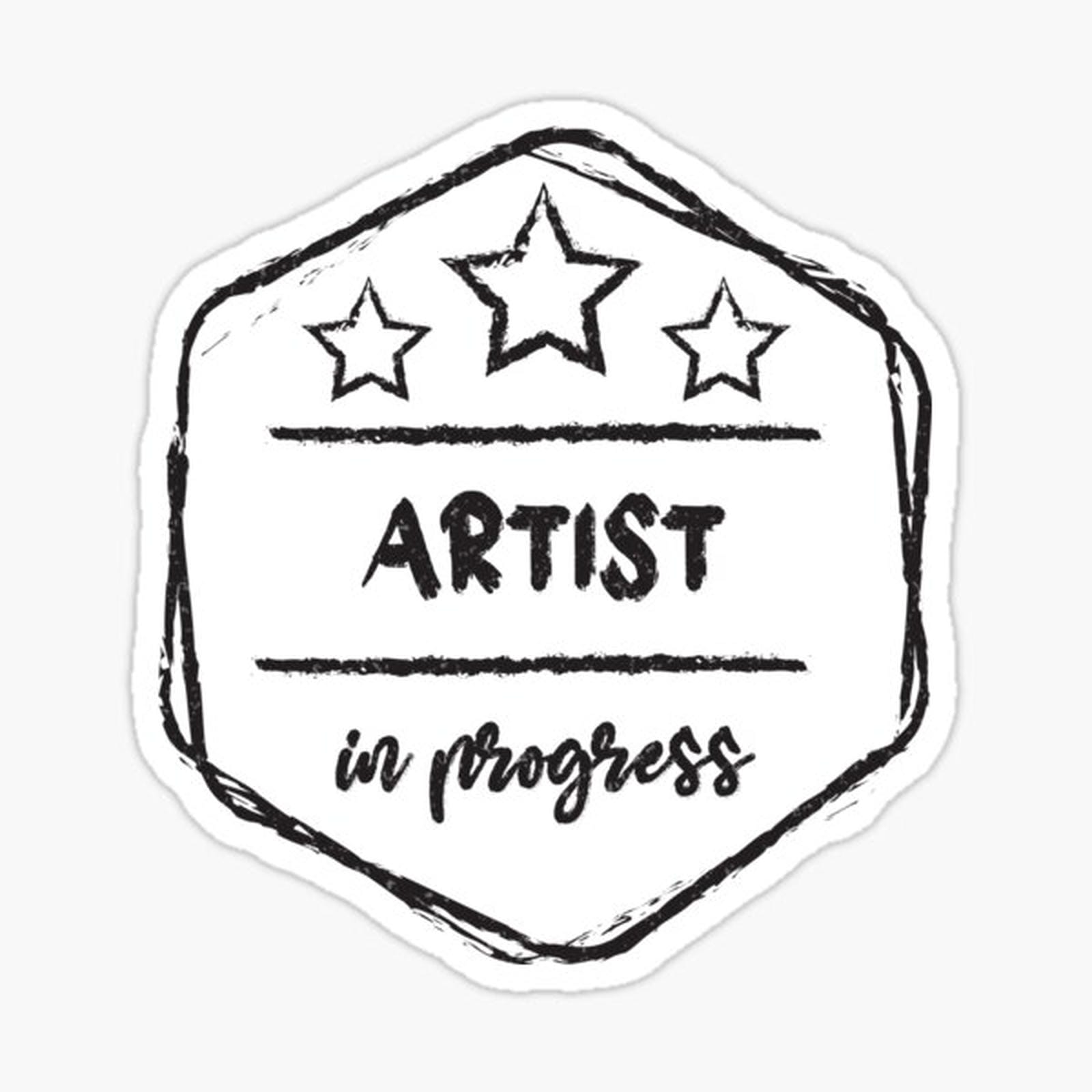 artist In Progress - Funny artist quote gift idea For Men and Women