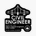 Civil Engineer Like A Normal Engineer