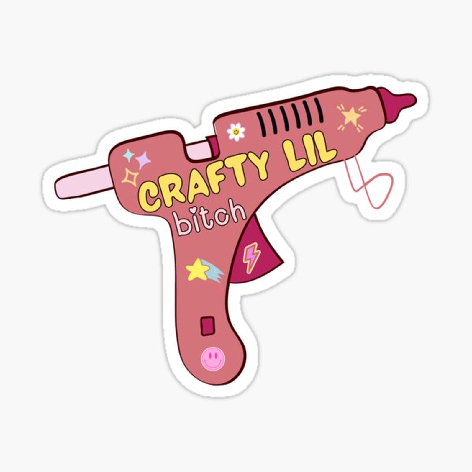 crafty lil bitch