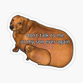 don't talk to me