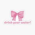 drink your water