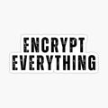 encrypt everthing