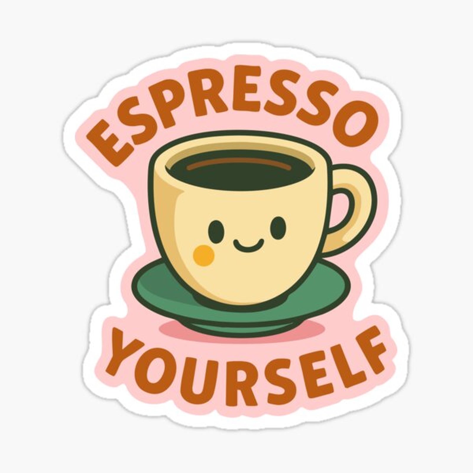 Espresso Yourself