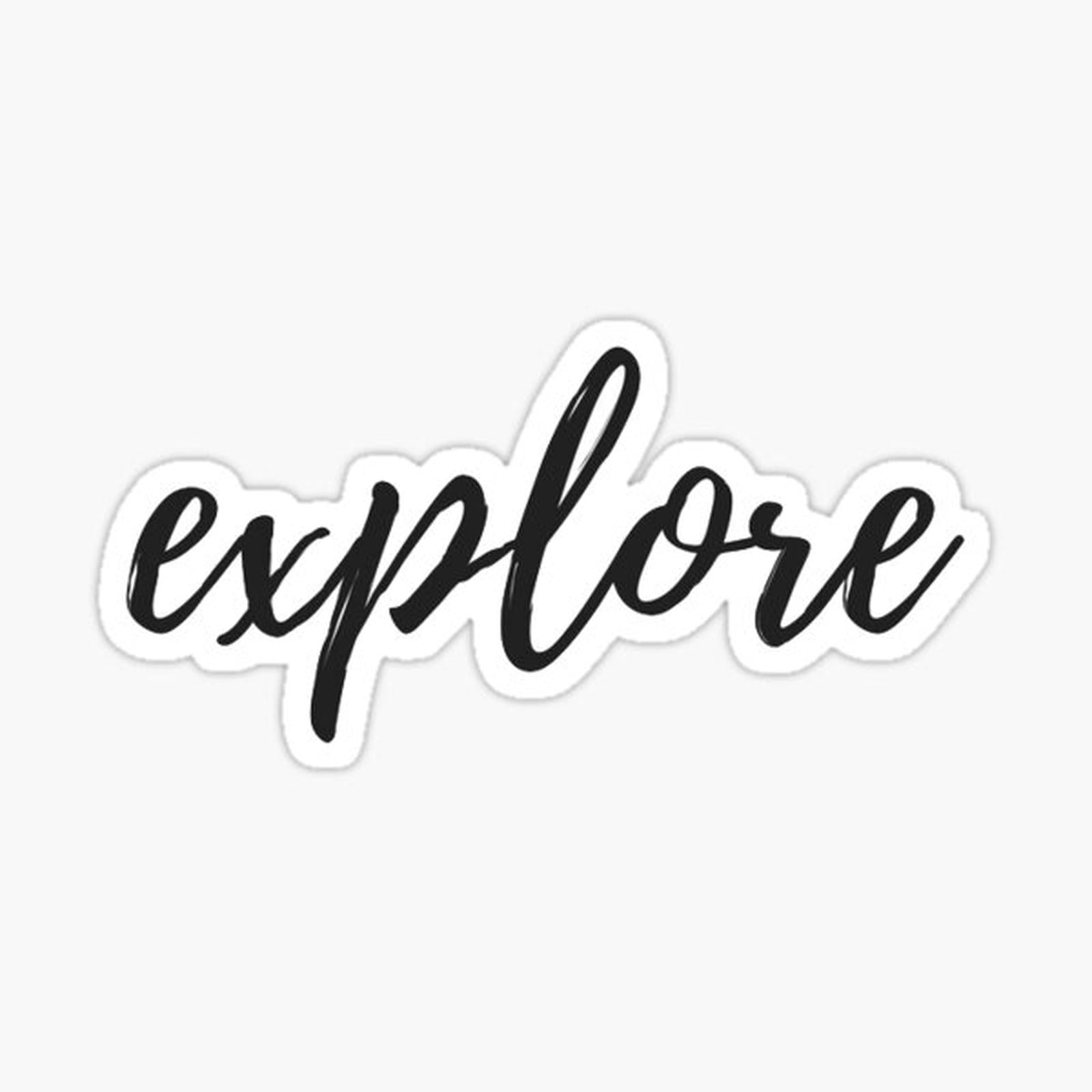 explore