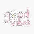 Good Vibes Flower