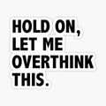 hold on