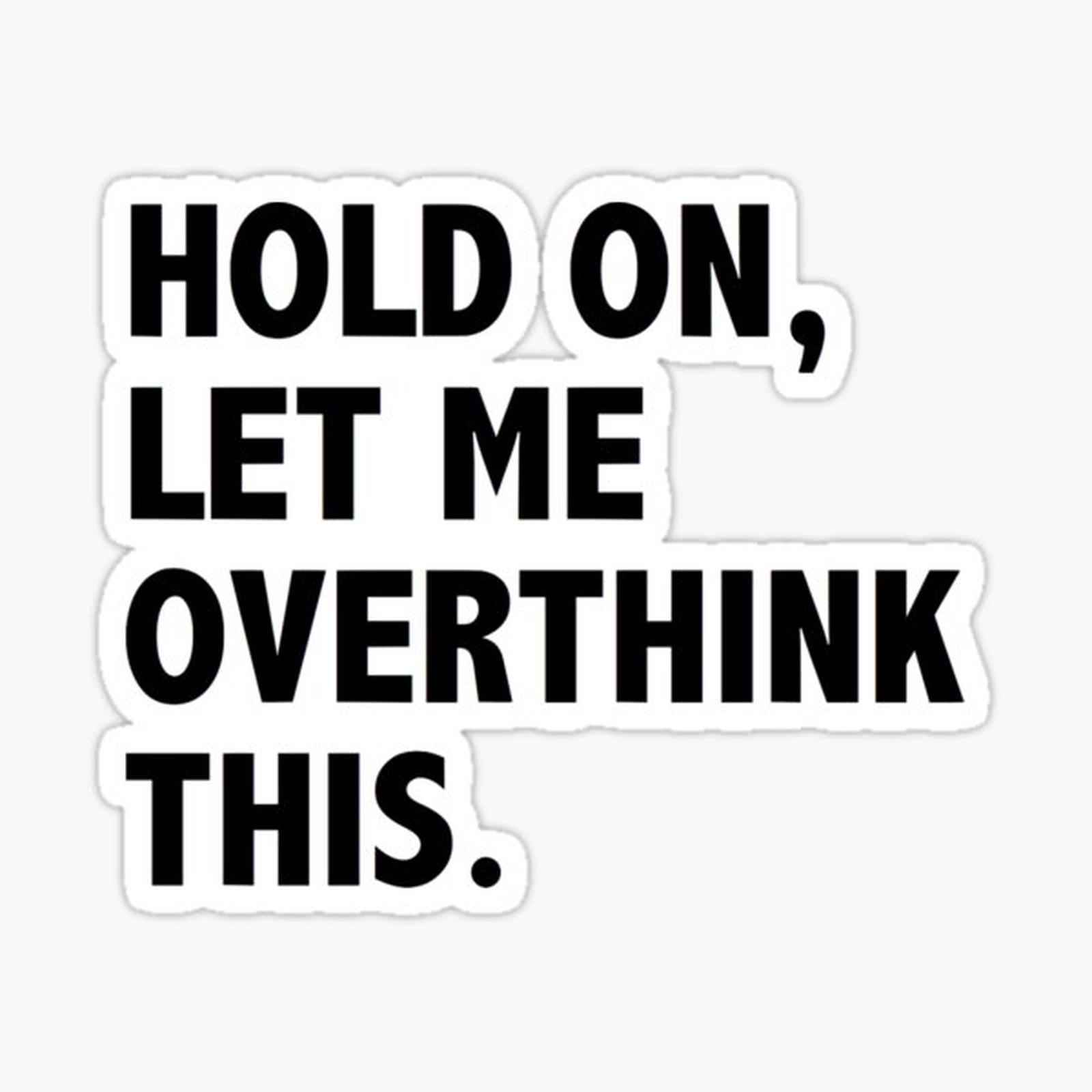 hold on