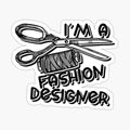 I am a Fashion designer