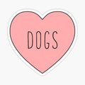 I Love Dogs Heart _ Dog