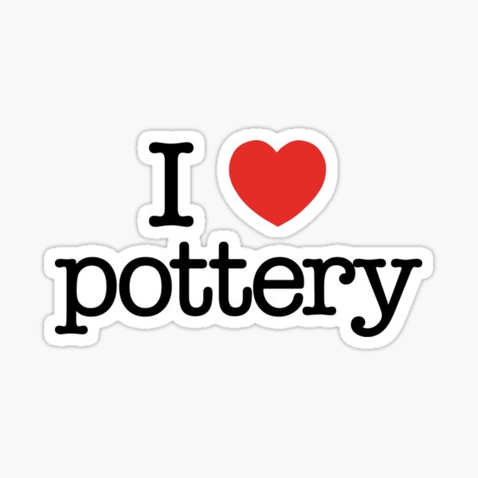 I love pottery