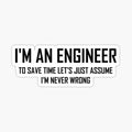 I'M An Engineering- Funny Engineering Joke