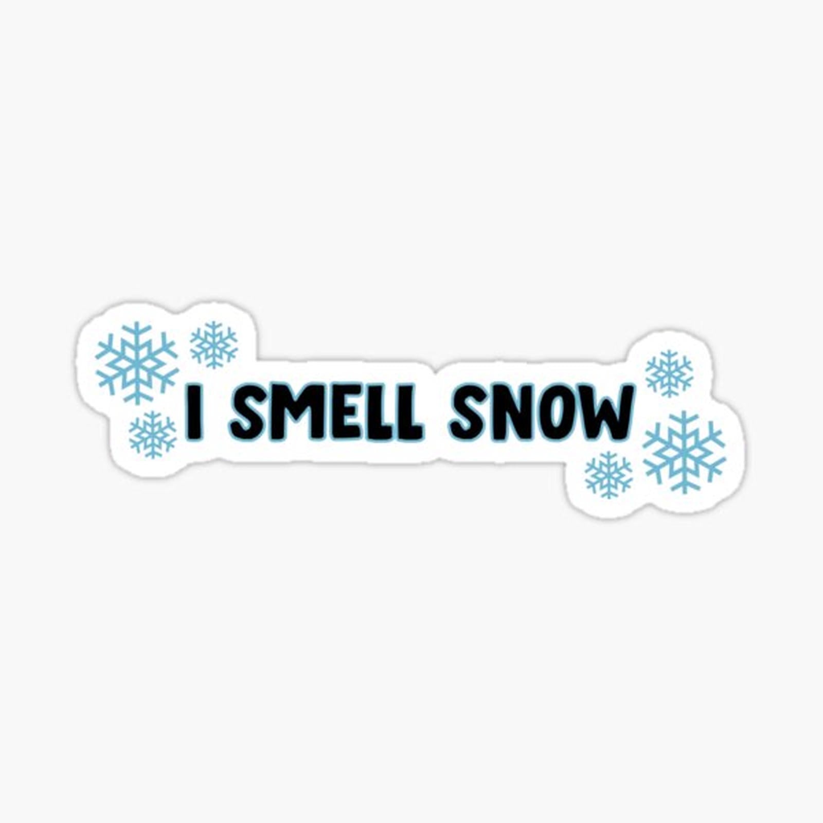 i smell snow