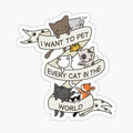 I want to pet every cat in the world