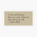 I write only