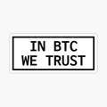 In BTC We Trust