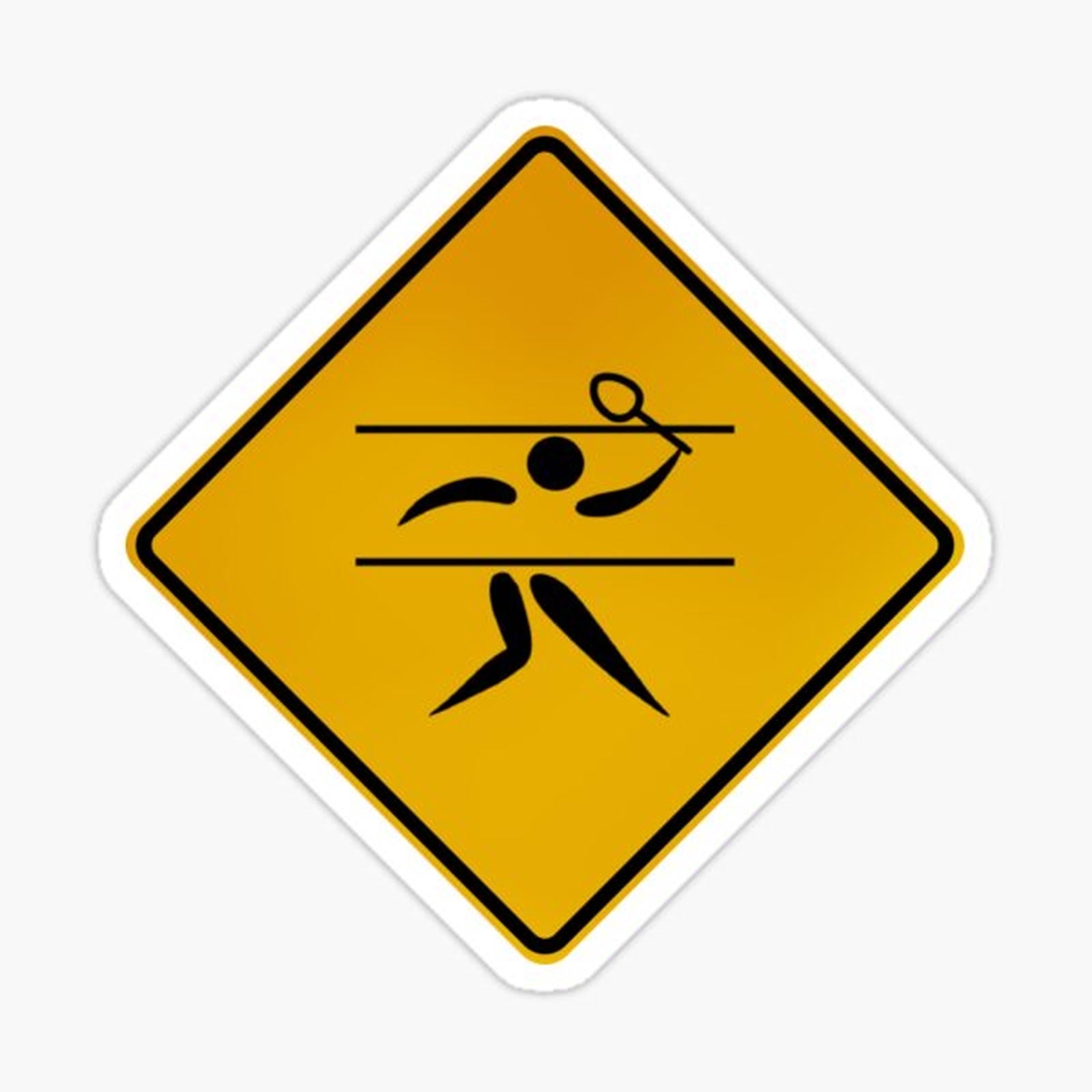 Badminton - Warning Sign