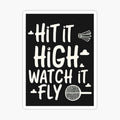 Hit It High, Watch It Fly! Badminton Saying