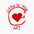 Listen to Your Art
