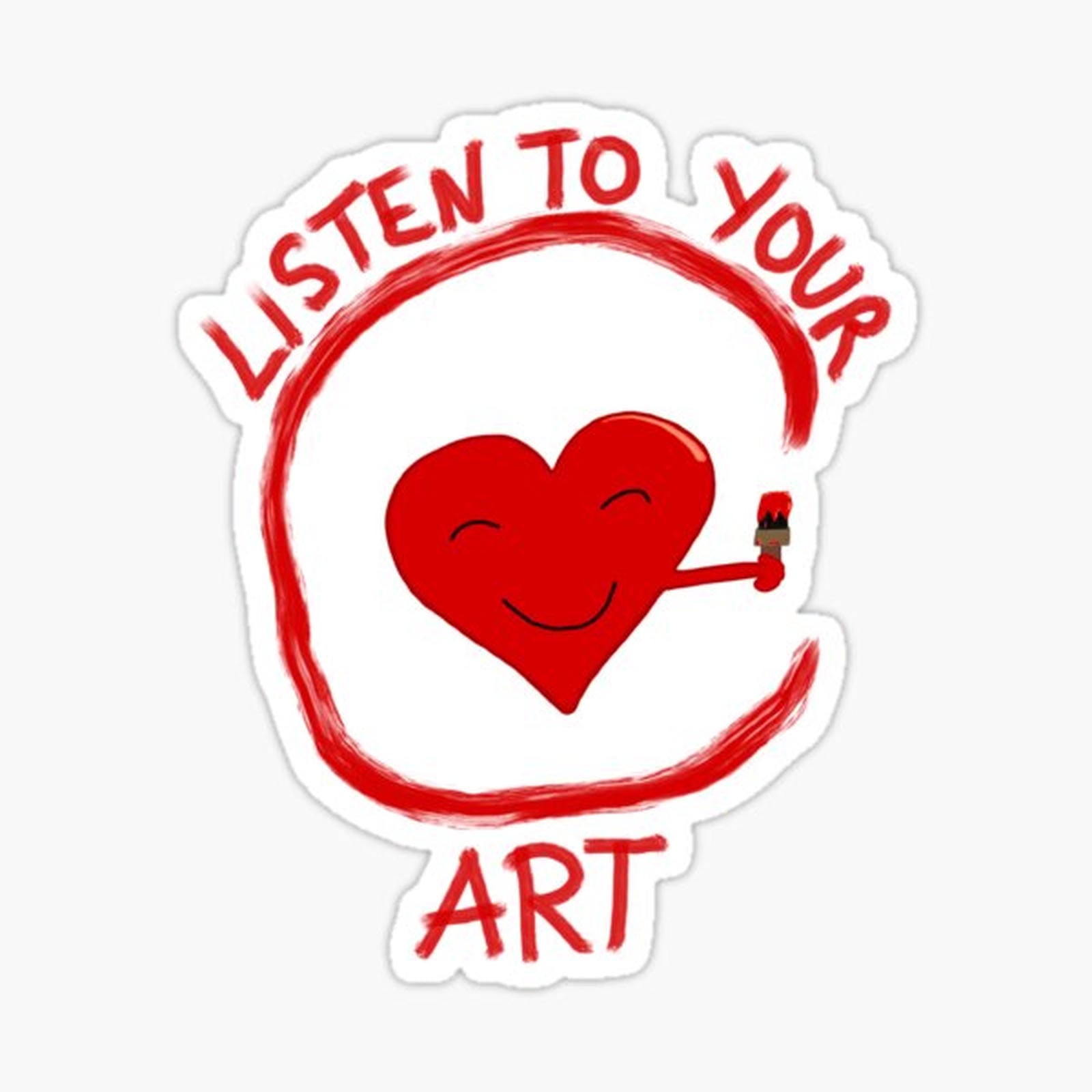 Listen to Your Art
