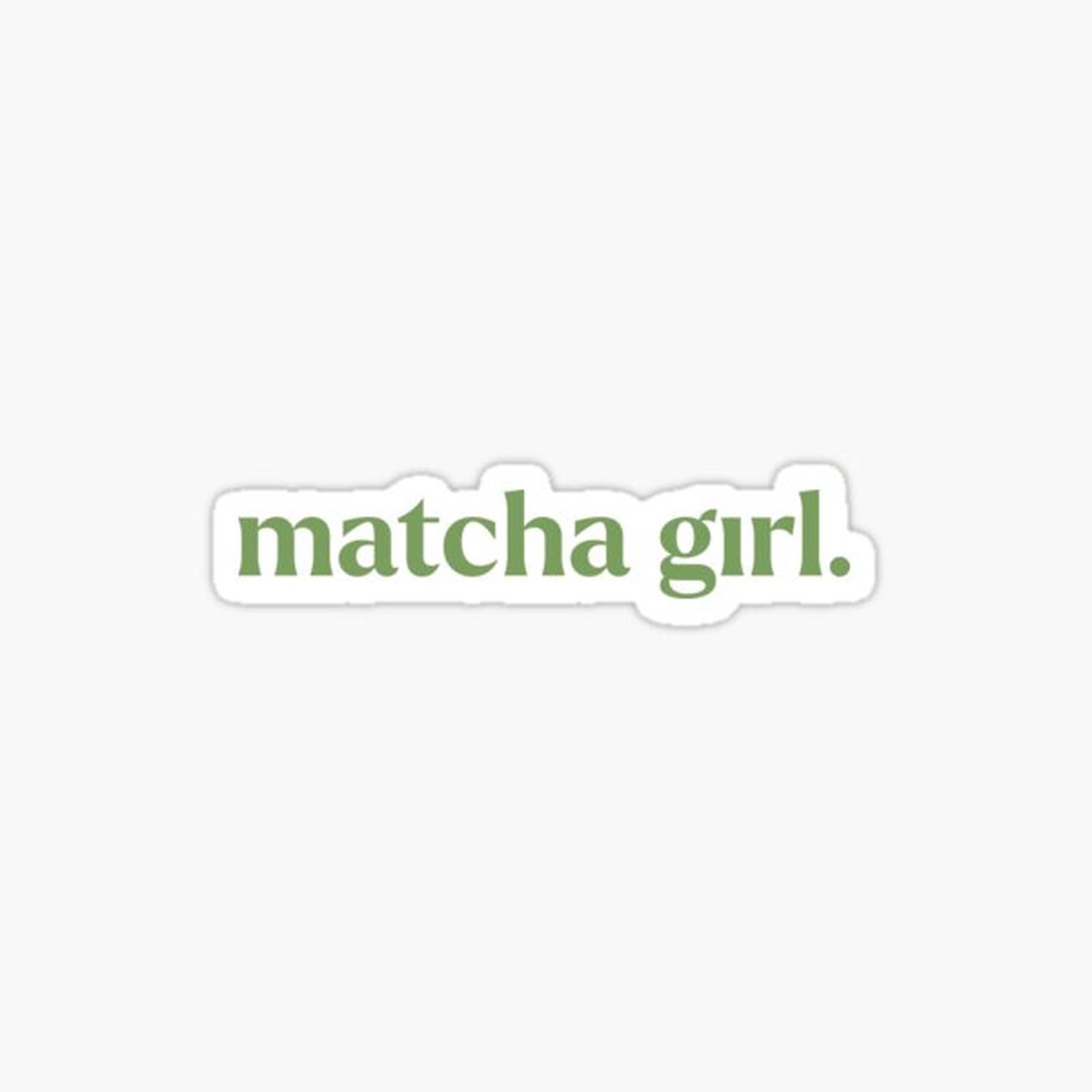 matcha girl
