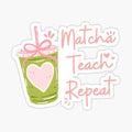 Matcha Teach Repeat