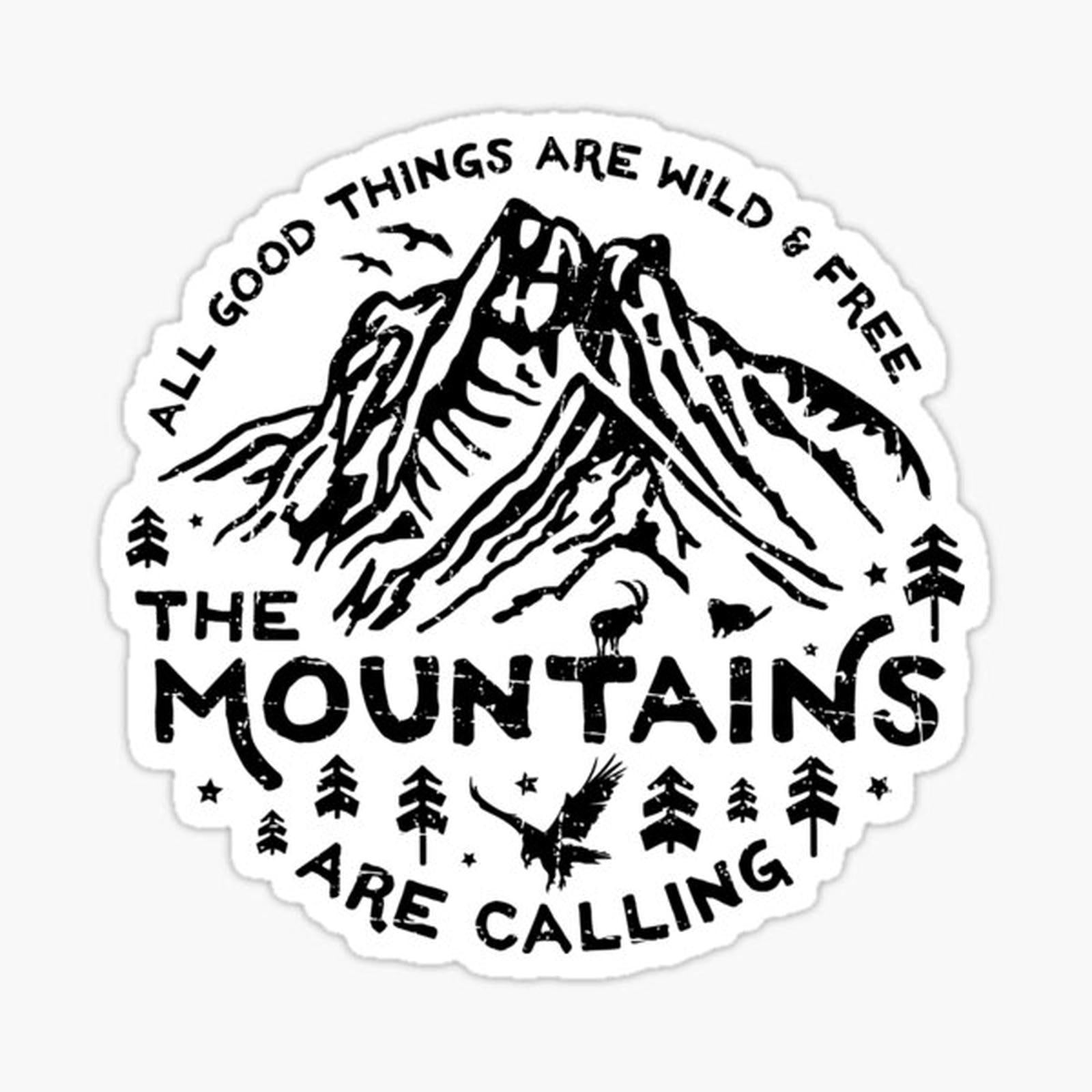 Mountains are Calling