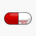Movement is Medicine Pill in Red