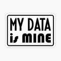 my data is mine. privacy.