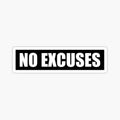 No Excuses - Gym Quote