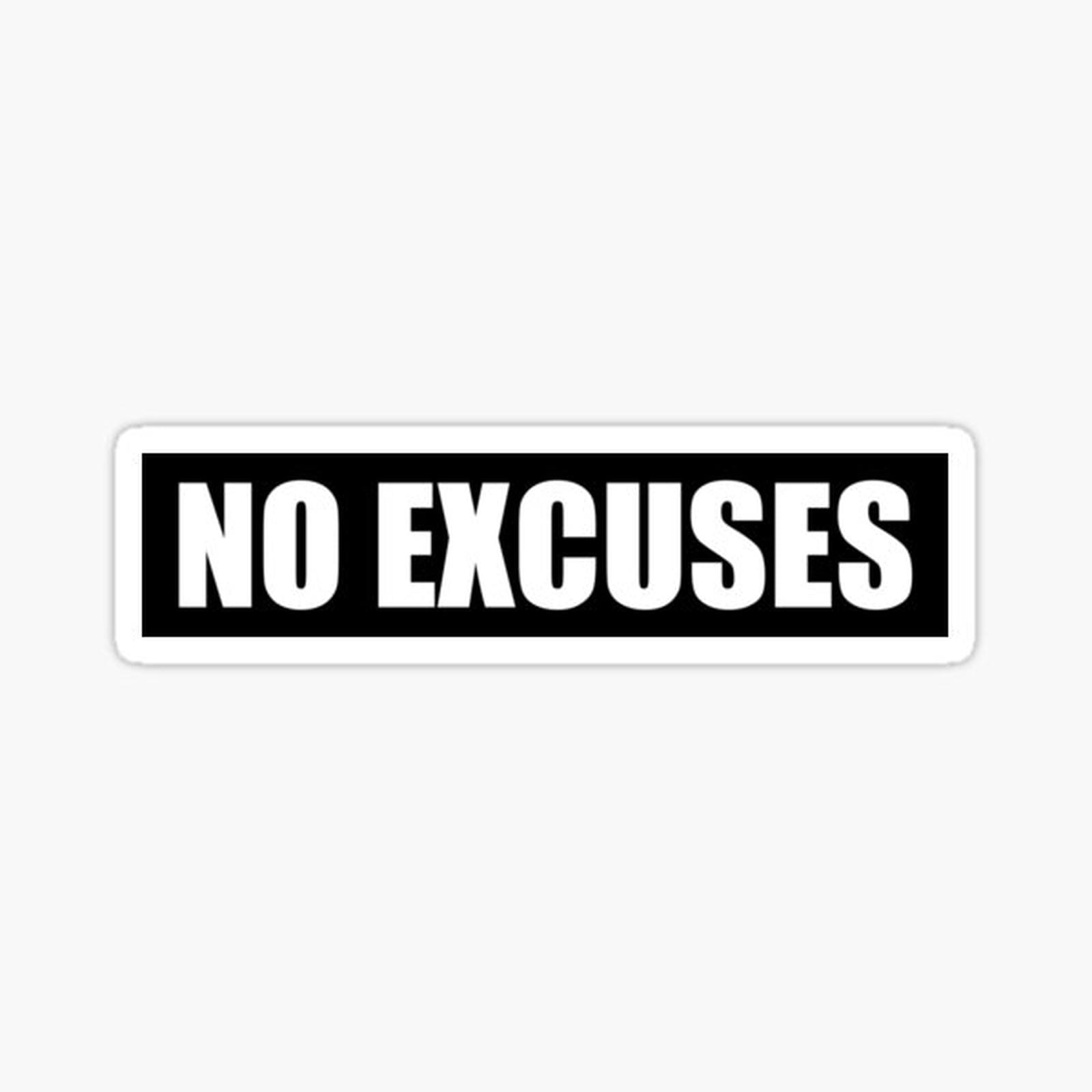 No Excuses - Gym Quote