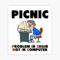 PICNIC _ IT SUPPORT _ IT Meme